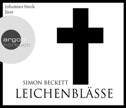 Hörbuchcover von Leichenblässe von Simon Beckett, wird gesprochen von Johannes Steck