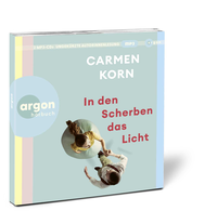 Zusatzmaterial PA 978 3 8398 2189 3 innen 002 von In den Scherben das Licht von Carmen Korn