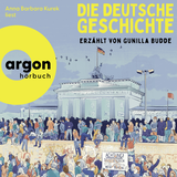 Hörbuchcover von Die deutsche Geschichte von Anna Barbara Kurek