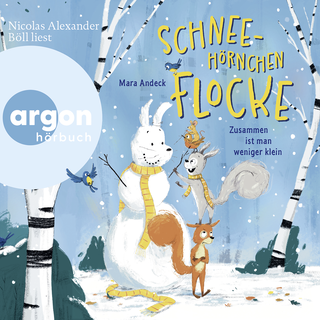 Hörbuchcover von Schneehörnchen Flocke – Zusammen ist man weniger klein