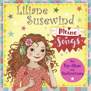 Hörbuchcover von Liliane Susewind – Meine Songs: Das Pop-Album mit Starbesetzung