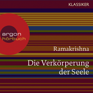 Hörbuchcover von Ramakrishna. Die Verkörperung der Seele: Worte der Weisheit