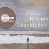 Hörbuchcover von Abschied(e) von Julian Barnes