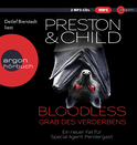 Hörbuchcover von BLOODLESS – Grab des Verderbens: Ein neuer Fall für Special Agent Pendergast. Thriller von Douglas Preston, Lincoln Child, wird gesprochen von Detlef Bierstedt