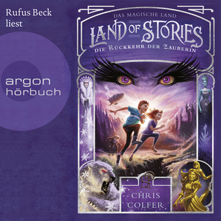 Hörbuchcover von Land of Stories: Das magische Land 2 – Die Rückkehr der Zauberin