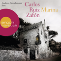Hörbuchcover von Marina von Carlos Ruiz Zafón, wird gesprochen von Andreas Pietschmann