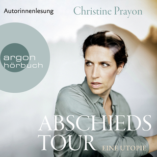 Hörbuchcover von Abschiedstour: Eine Utopie
