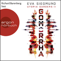 Hörbuchcover von Gomorrha: Thriller von Eva Siegmund, wird gesprochen von Richard Barenberg