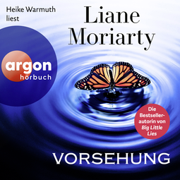 Hörbuchcover von Vorsehung von Liane Moriarty, wird gesprochen von Heike Warmuth