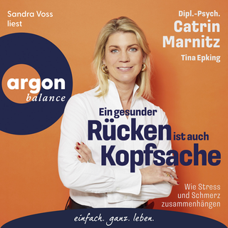 Hörbuchcover von Ein gesunder Rücken ist auch Kopfsache: Wie Stress und Schmerz zusammenhängen