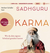 Hörbuchcover von Karma: Wie du dein eigenes Schicksal gestalten kannst von Sadhguru, wird gesprochen von Herbert Schäfer