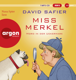 Hörbuchcover von Miss Merkel: Mord in der Uckermark von David Safier, wird gesprochen von Nana Spier