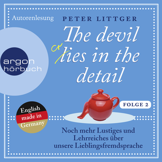 Hörbuchcover von The devil lies in the detail - Folge 2: Noch mehr Lustiges und Lehrreiches über unsere Lieblingsfremdsprache