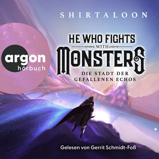 Hörbuchcover von He Who Fights With Monsters 2: Die Stadt der gefallenen Echos