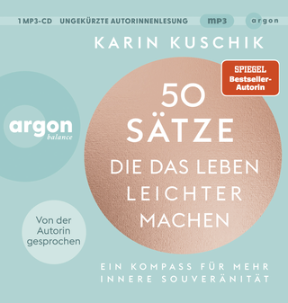 Hörbuchcover von 50 Sätze, die das Leben leichter machen: Ein Kompass für mehr innere Souveränität