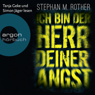 Hörbuchcover von Ich bin der Herr deiner Angst