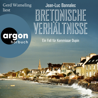 Hörbuchcover von Bretonische Verhältnisse: Kommissar Dupins erster Fall