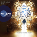 Hörbuchcover von Liga Lexis – Nachtschwarze Worte von Mo Enders, wird gesprochen von Leonie Landa