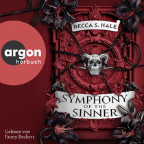 Hörbuchcover von Symphony of the Sinner von Becca S. Hale, wird gesprochen von Fanny Bechert