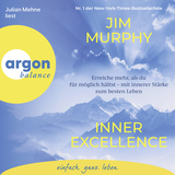 Hörbuchcover von Inner Excellence: Erreiche mehr, als du für möglich hältst – mit innerer Stärke zum besten Leben von Hans-Peter Remmler