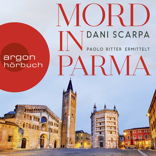Hörbuchcover von Mord in Parma: Paolo Ritter ermittelt