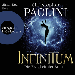 Hörbuchcover von INFINITUM – Die Ewigkeit der Sterne von Christopher Paolini, wird gesprochen von Simon Jäger