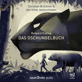 Hörbuchcover von Das Dschungelbuch von Rudyard Kipling