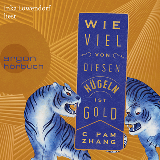 Hörbuchcover von Wie viel von diesen Hügeln ist Gold