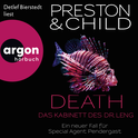Hörbuchcover von Death – Das Kabinett des Dr. Leng: Ein neuer Fall für Special Agent Pendergast von Douglas Preston, Lincoln Child, wird gesprochen von Detlef Bierstedt