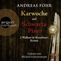 Hörbuchcover von Karwoche & Schwarze Piste, Hörbuch-Bundle: Zwei Wallner & Kreuthner Krimis, Band 3 und 4 von Andreas Föhr, wird gesprochen von Michael Schwarzmaier