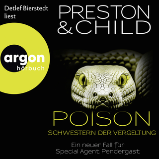 Hörbuchcover von Poison – Schwestern der Vergeltung: Ein neuer Fall für Special Agent Pendergast