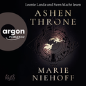 Hörbuchcover von Ashen Throne von Marie Niehoff, wird gesprochen von Leonie Landa, Sven Macht