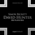 Hörbuchcover von David Hunter – Die Platin-Box: Die Chemie des Todes, Kalte Asche, Leichenblässe, Verwesung, Totenfang, Die ewigen Toten von Simon Beckett, wird gesprochen von Johannes Steck
