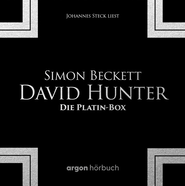 Hörbuchcover von David Hunter – Die Platin-Box: Die Chemie des Todes, Kalte Asche, Leichenblässe, Verwesung, Totenfang, Die ewigen Toten von Simon Beckett, wird gesprochen von Johannes Steck
