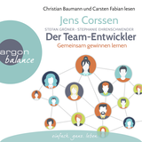 Hörbuchcover von Der Team-Entwickler: Gemeinsam gewinnen lernen von Stefan Gröner