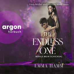 Hörbuchcover von The Endless One: Wähle mein Schicksal von Emma Hamm, wird gesprochen von Viola Müller, Lennart Wolff