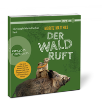 Zusatzmaterial PA 978 3 8398 1807 7 innen 001 von Der Wald ruft von Moritz Matthies, Christoph Maria Herbst