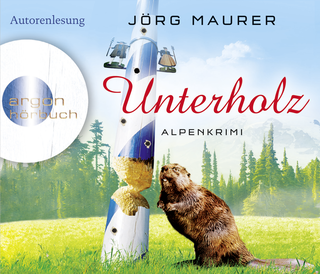 Hörbuchcover von Unterholz: Alpenkrimi
