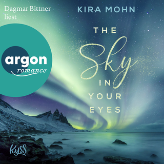 Hörbuchcover von The Sky in your Eyes