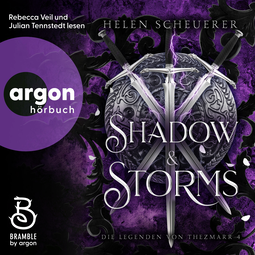 Hörbuchcover von Shadow and Storms von Helen Scheuerer, wird gesprochen von Rebecca Veil, Julian Tennstedt
