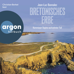 Hörbuchcover von Bretonisches Erbe: Kommissar Dupins sechzehnter Fall von Jean-Luc Bannalec, wird gesprochen von Christian Berkel