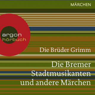 Hörbuchcover von Die Bremer Stadtmusikanten und andere Märchen