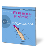 Zusatzmaterial PA 978 3 8398 9729 4 innen 002 von Abgetaucht: Roman von Susanne Fröhlich