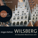 Hörbuchcover von Wilsberg - Ein bisschen Mord muss sein von Jürgen Kehrer, wird gesprochen von Leonard Lansink