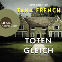 Hörbuchcover von Totengleich von Tana French, wird gesprochen von Maren Eggert