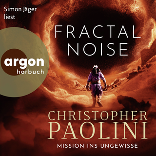 Hörbuchcover von Fractal Noise: Mission ins Ungewisse