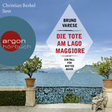 Hörbuchcover von Die Tote am Lago Maggiore von Bruno Varese