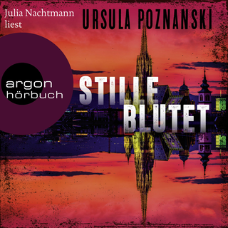 Hörbuchcover von Stille blutet: Thriller