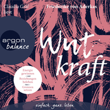 Hörbuchcover von Wutkraft: Energie gewinnen. Beziehungen beleben. Grenzen setzen von Friederike von Aderkas