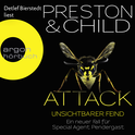 Hörbuchcover von Attack – Unsichtbarer Feind von Douglas Preston, Lincoln Child, wird gesprochen von Detlef Bierstedt